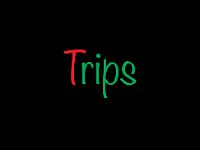 Trips